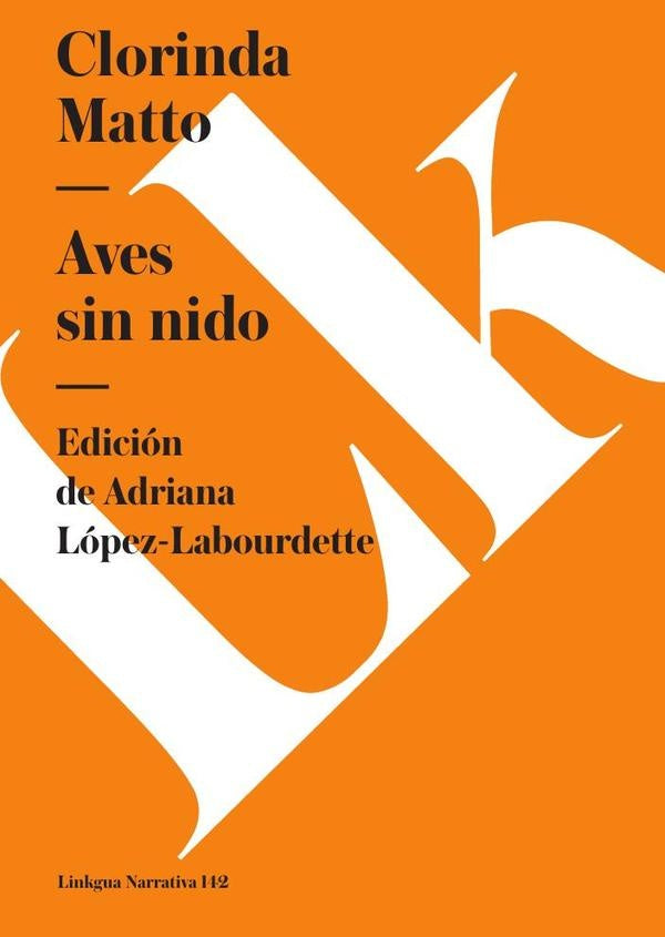 Aves sin nido | Clorinda Matto de Turner