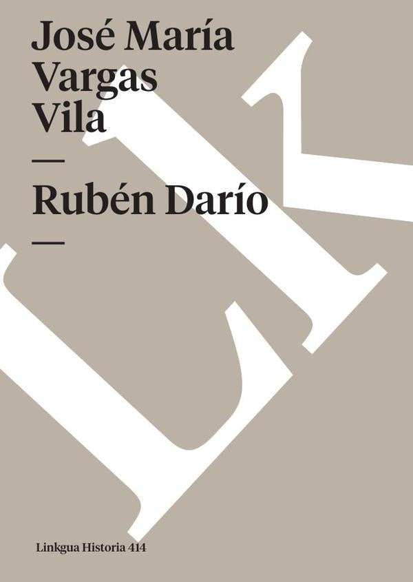 Ruben Dario | Vargas Vila