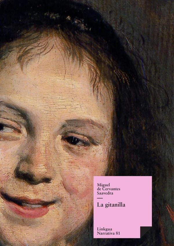 La gitanilla | CERVANTES SAAVEDRA MIGUEL DE