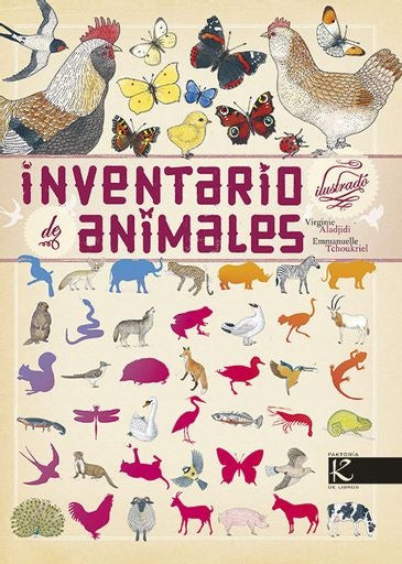Inventario ilustrado de animales | Virginie Aladjidi - Emmanuelle Tchoukriel