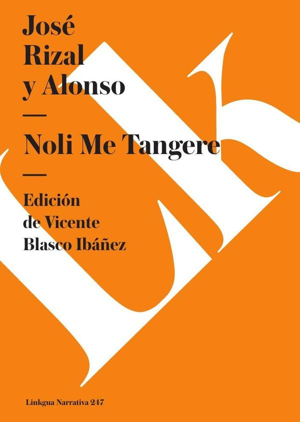 Noli me tangere | Jose Rizal y Alonso