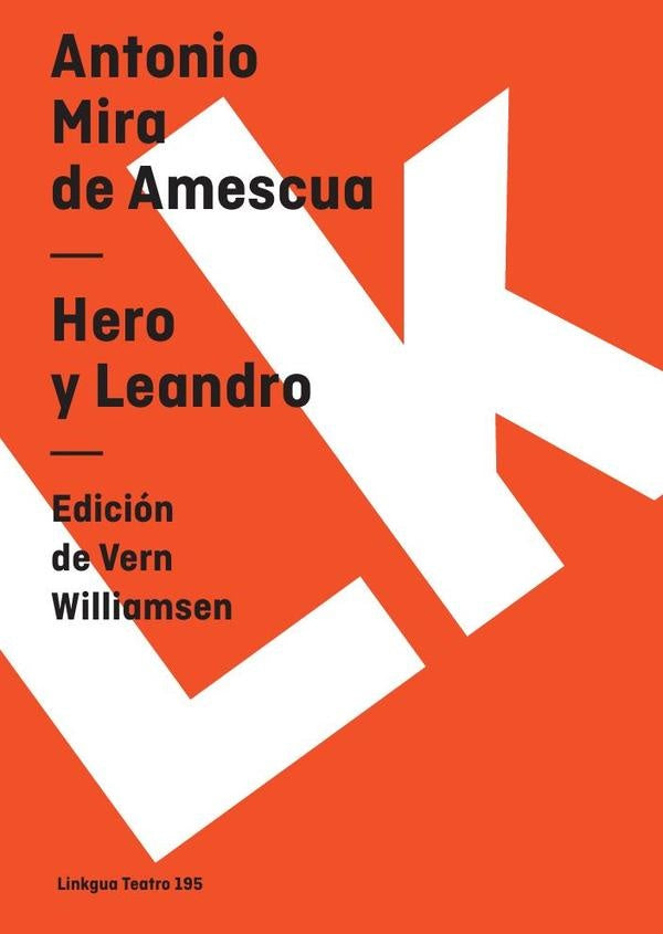 Hero y Leandro | Antonio Mira de Amescua