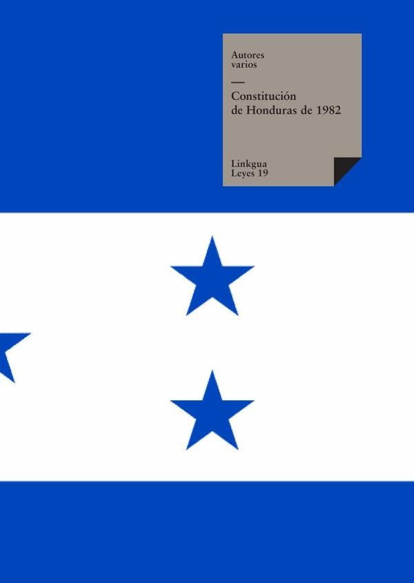 Constitucion de Honduras 1982 | Varios autores