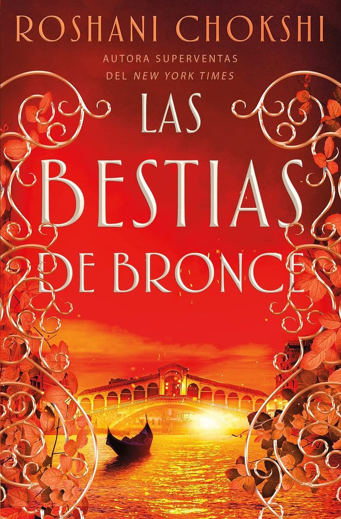 Las bestias de bronce | Roshani Chokshi