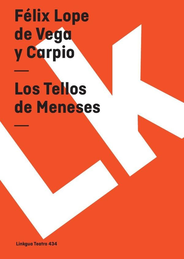 Los Tellos de Meneses | Felix Lope de Vega y Carpio
