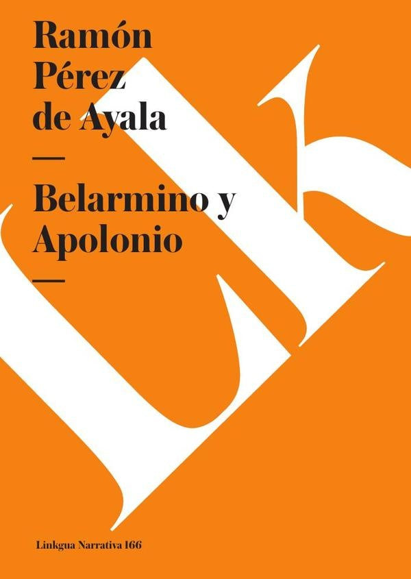 Belarmino y Apolonio | RamonPerezde Ayala