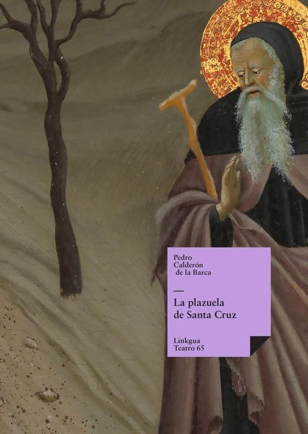 La plazuela de Santa Cruz | PEDROCALDERONDELA BARCA