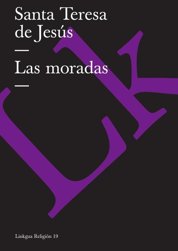Las moradas | SANTATERESADE JESUS