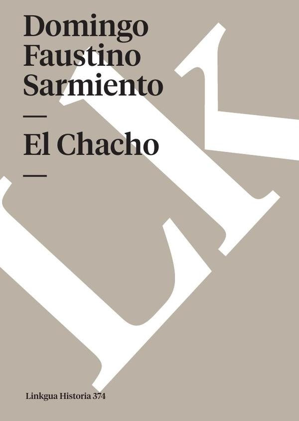 El Chacho | DomingoFaustino Sarmiento