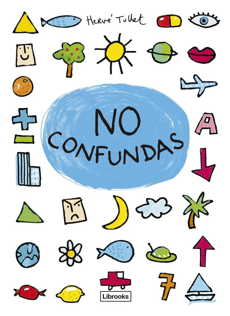 No confundas
| Hervé Tullet