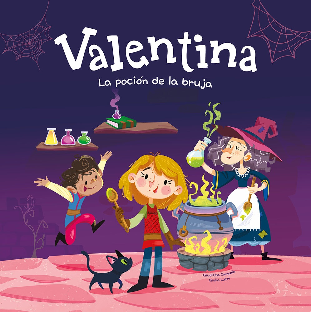VALENTINA. LA POCION DE LA BRUJA | GIUDITTA | LUTRI GIULIA CAMPELLO