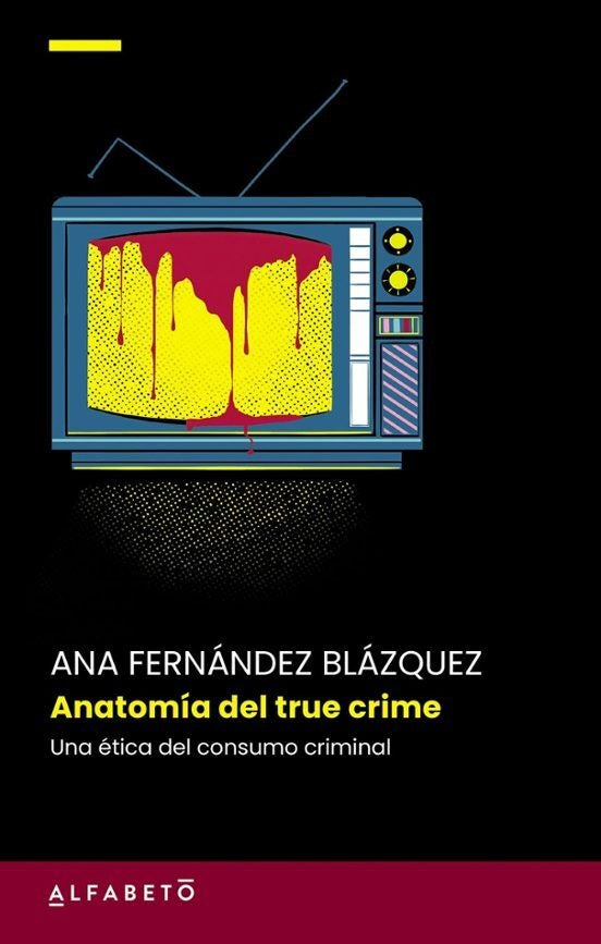 Anatomía del True Crime | SIN ASIGNAR