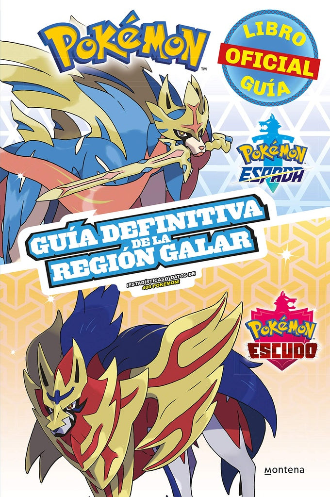 Pokémon guía definitiva de la Región Galar. Libro oficial. Pokémon Espada / Pokémon Escudo | Varios autores