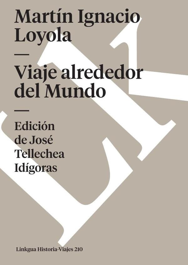 Viaje alrededor del Mundo | Martin Ignacio Loyola