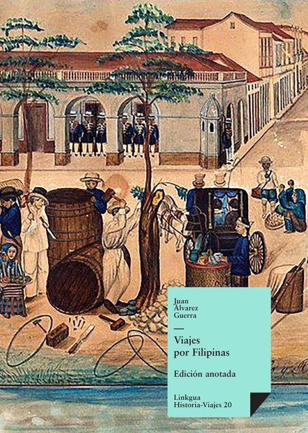 Viajes por Filipinas | Juan alvarez Guerra
