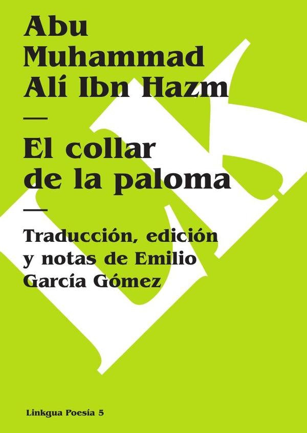 El collar de la paloma | Abu Muhammad Ali Ibn Hazm