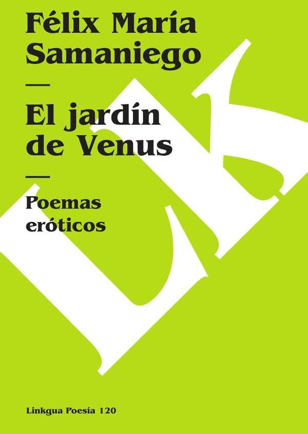 El jardin de Venus | FelixMaria Samaniego