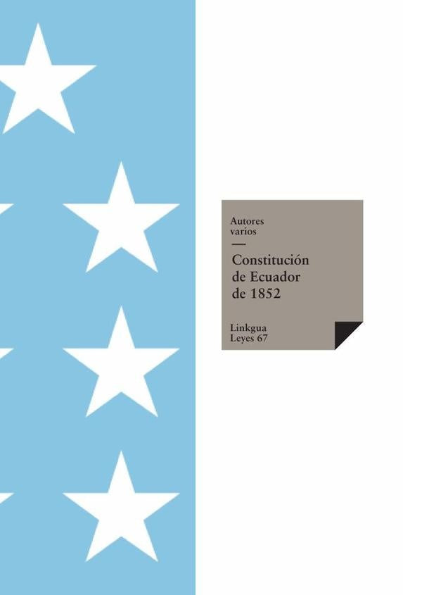 Constitucion ecuatoriana de 1852 | Varios autores