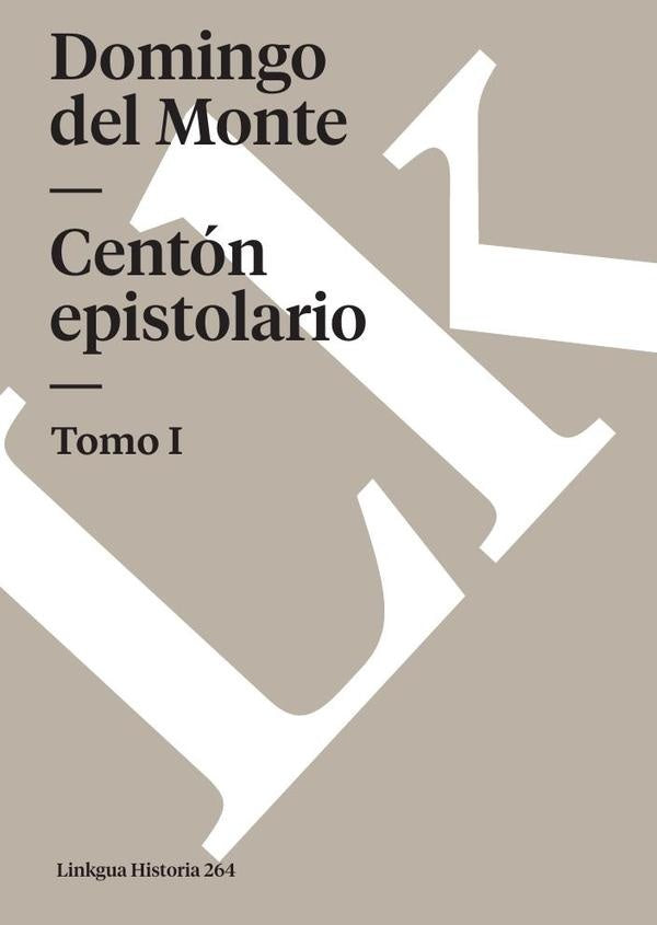 Centon Epistolario | Domingo del Monte