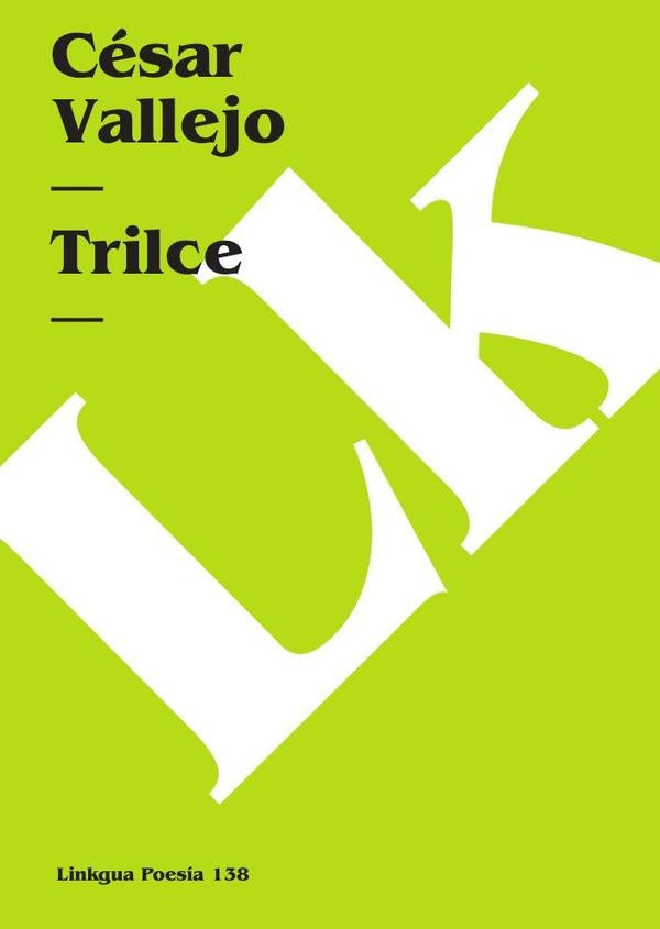 Trilce | CESAR VALLEJO