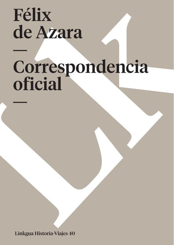 Correspondencia oficial | Azara
