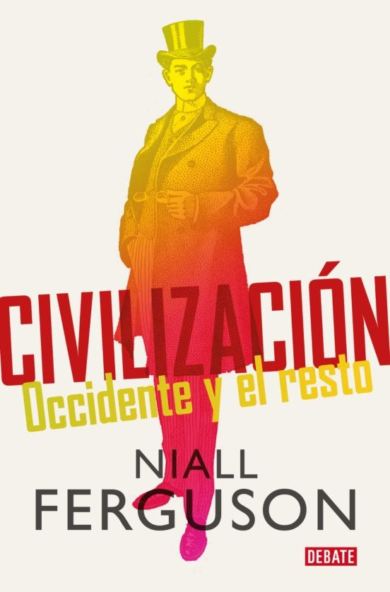 Civilización | Nial Ferguson