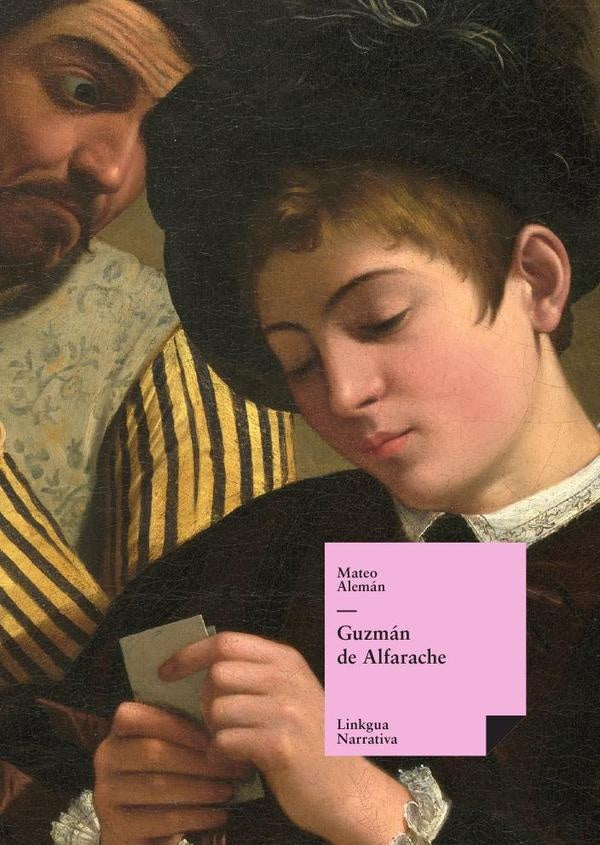 Guzman de Alfarache | Mateo Aleman