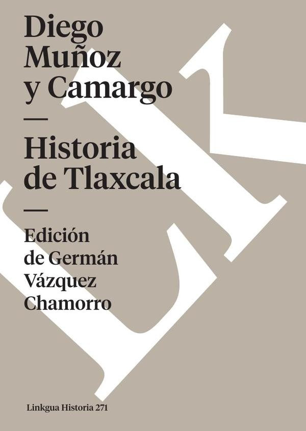 Historia de Tlaxcala | Diego Mu?oz Camargo