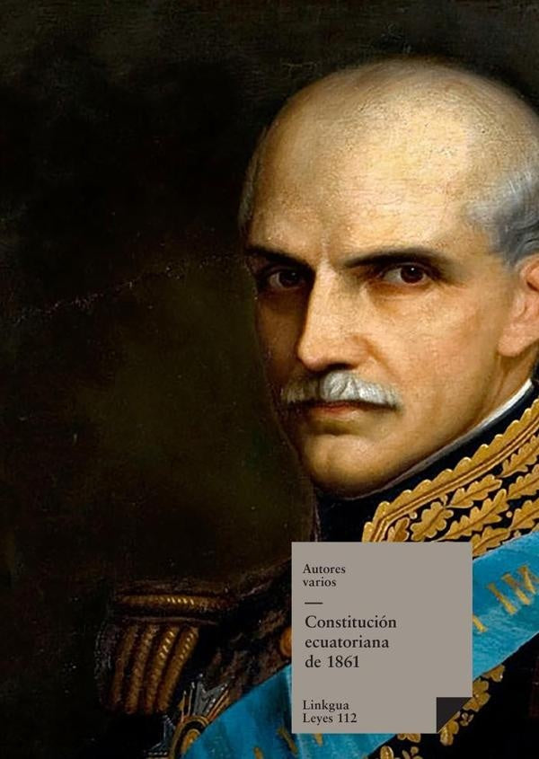 Constitucion ecuatoriana de 1861 | Varios autores