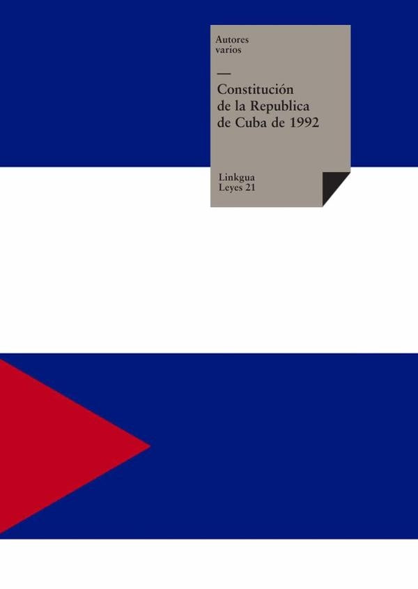 Constitucion de la Republica de Cuba de 1992 | Varios autores