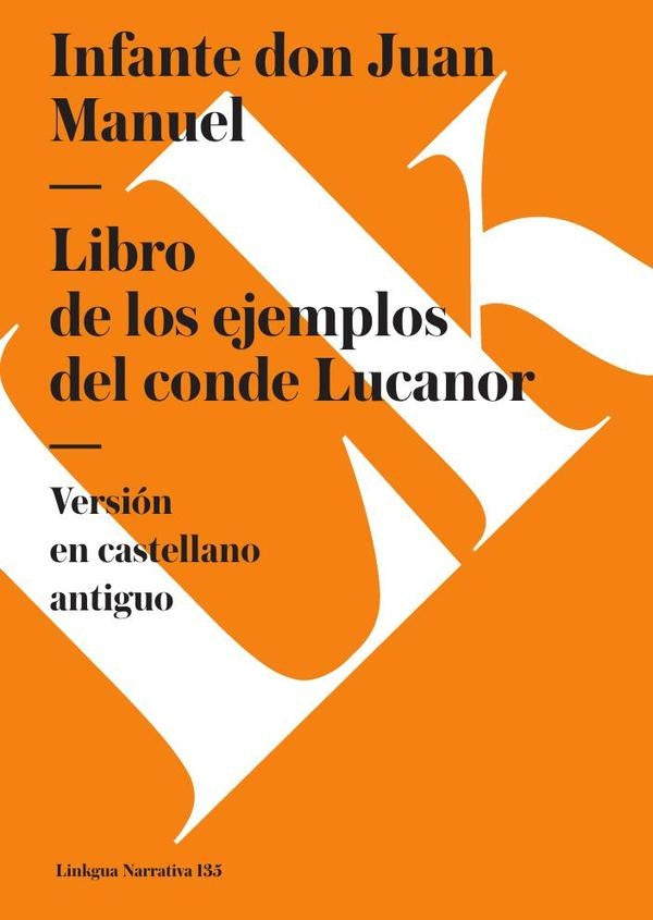 Libro de los enxiemplos del conde Lucanor | INFANTE DON JUAN MANUEL