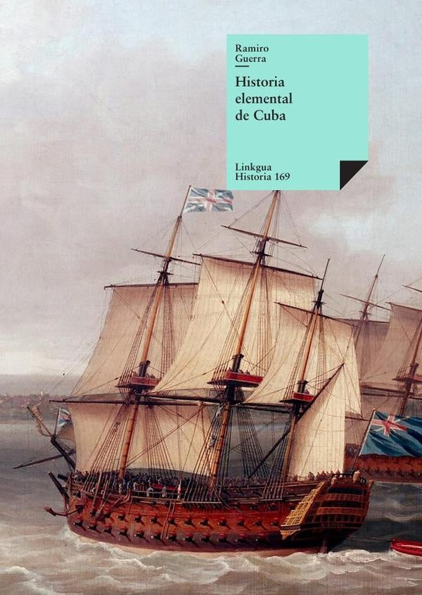 Historia elemental de Cuba | Ramiro Guerra