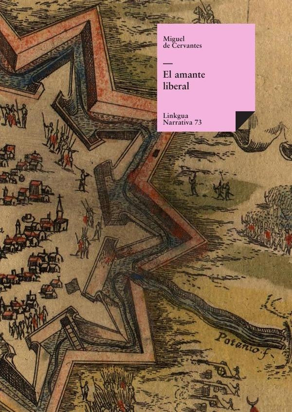 El amante liberal | CERVANTES SAAVEDRA MIGUEL DE