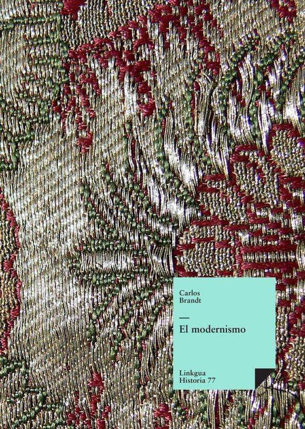 El modernismo | Carlos Brandt
