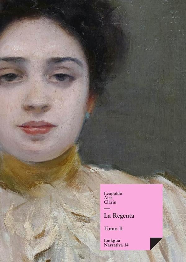 La Regenta | LEOPOLDO ALAS CLARIN
