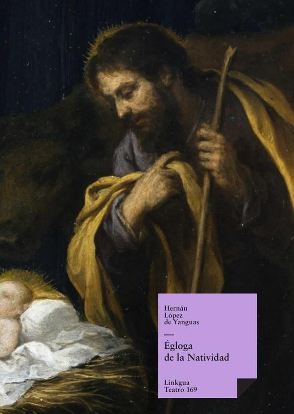 egloga de la natividad | Hernan Lopez de Yanguas