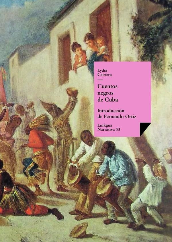 Cuentos negros de Cuba | LYDIA CABRERA