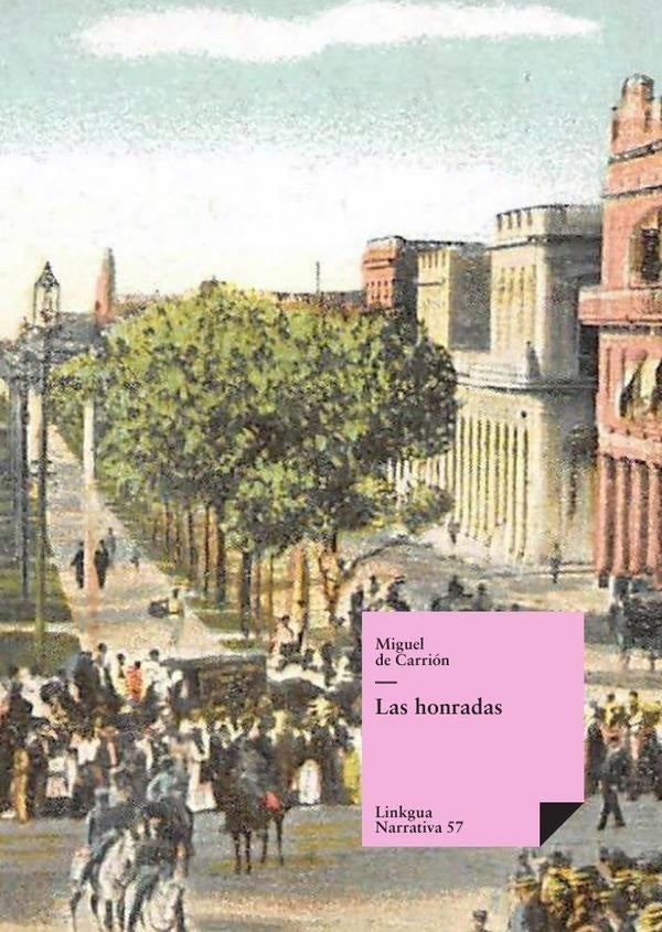 Las honradas | Miguelde Carrion