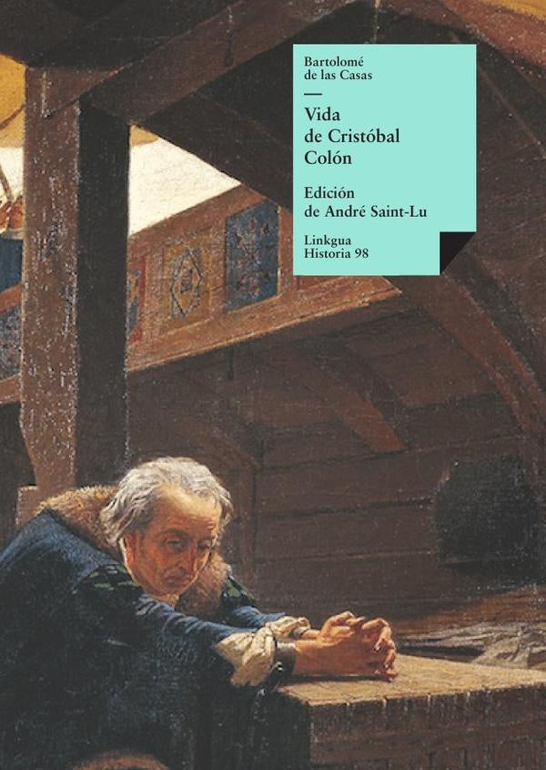 Vida de Cristobal Colon | Bartolomedelas Casas