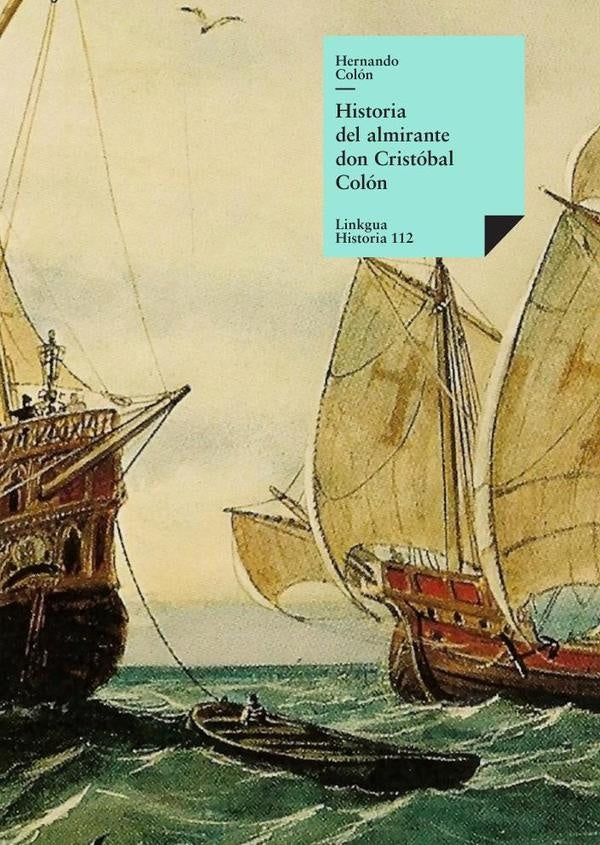 Historia del almirante | HERNANDO COLON