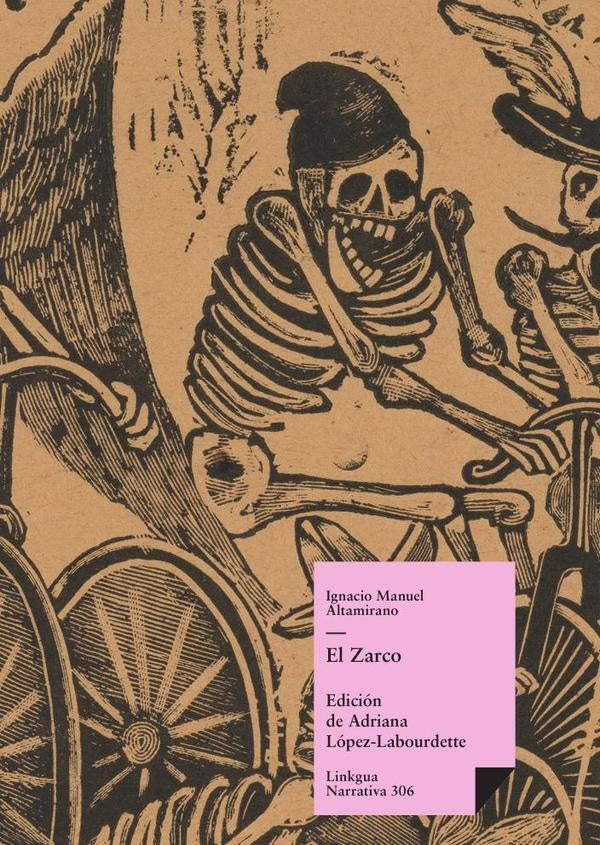 El Zarco | Ignacio Manuel Altamirano