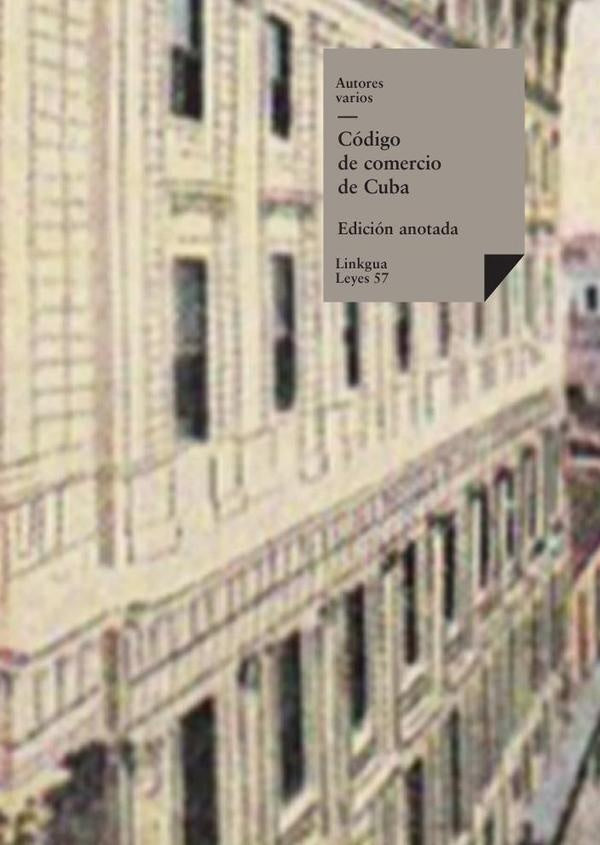 Codigo de comercio de Cuba | Varios autores