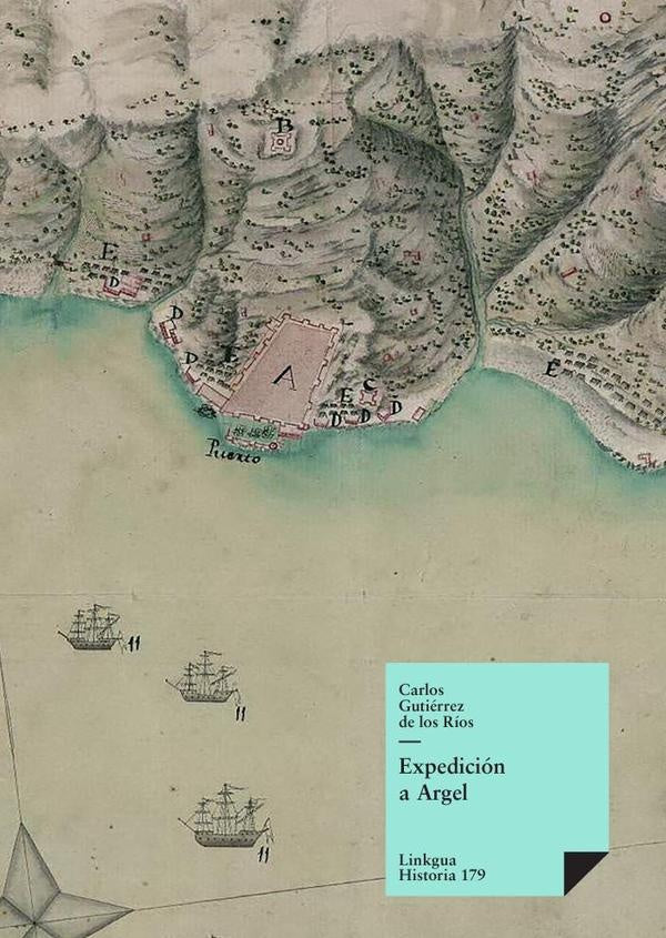 Expedicion a Argel | Carlos Gutierrez de los Rios