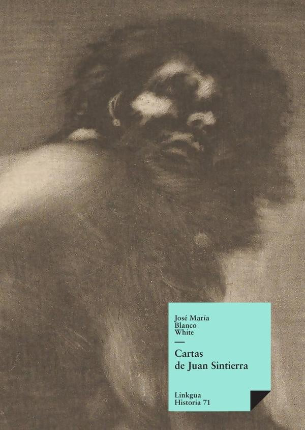 Cartas de Juan Sintierra | Jose Maria Blanco White