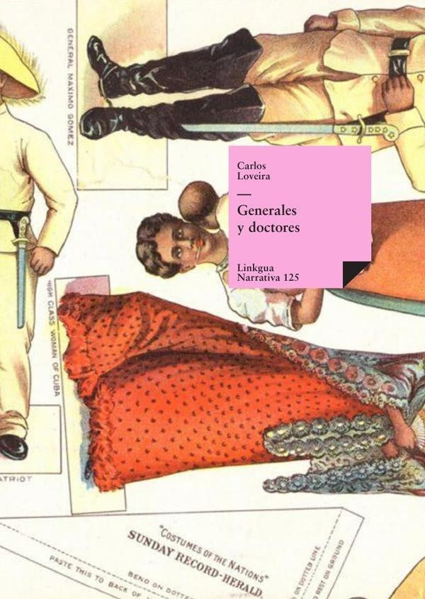 Generales y doctores | Carlos Loveira y Chirino