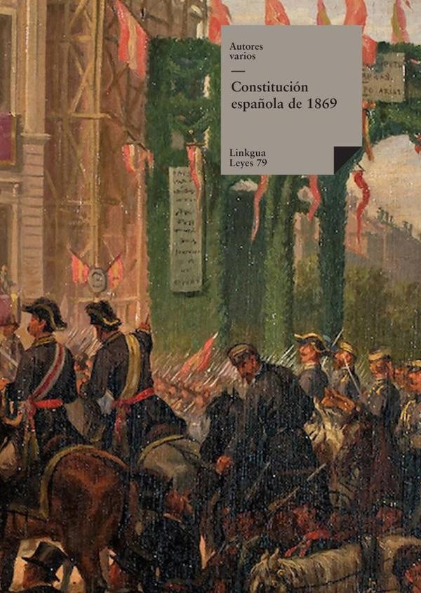 Constitucion espa?ola de 1869 | Varios autores