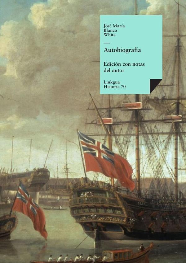 Autobiografia | Jose Maria Blanco White