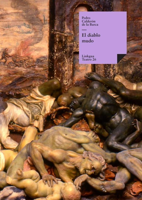 El diablo mudo | PEDROCALDERONDELA BARCA