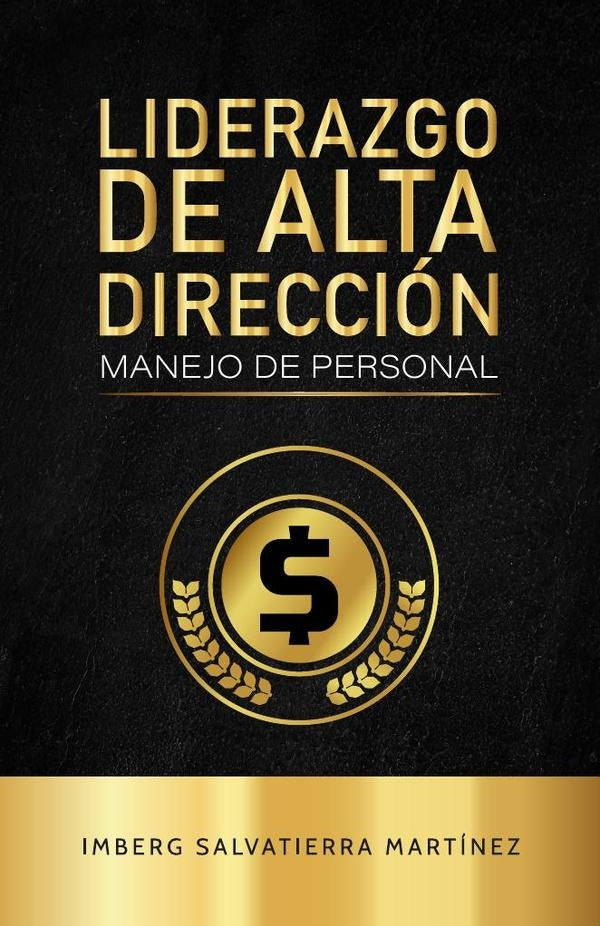 Liderazgo de alta direccion | Imberg Salvatierra Martinez