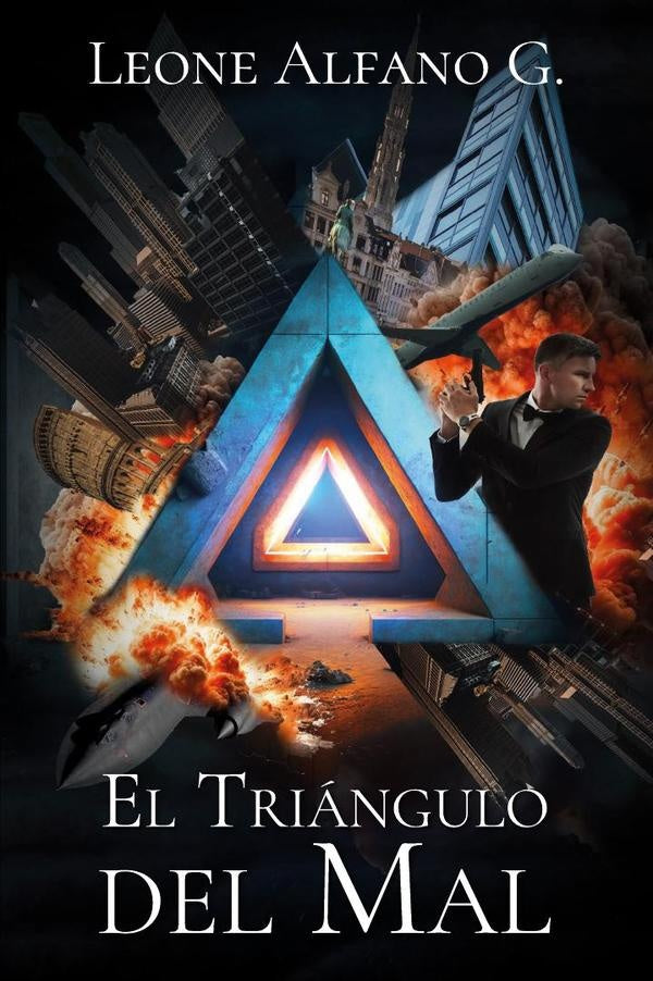 El Triangulo del Mal | Leone Alfano G.
